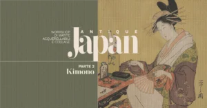 Workshop Antique Japan - Parte 2 - Kimono - featured image